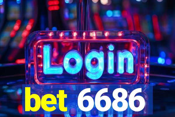 bet 6686